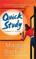 Quick Study (Murder 101 Series #3)