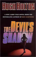 Devil's Shadow (Larry Cole Series #8)