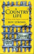 A Country Life: At Home in the English Countryside