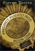 Precinct Puerto Rico, Book 1