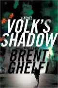 Volk's Shadow: A Novel