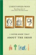I Never Knew That About the Irish