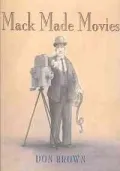 Mack Made Movies