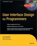 User Interface Design for Programmers