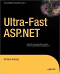 Ultra-Fast ASP.NET: Building Ultra-Fast and Ultra-Scalable Websites Using ASP.NET and SQL Server