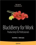 BlackBerry for Work: Productivity for Professionals