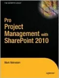 Pro Project Management with SharePoint 2010
