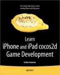 Learn iPhone and iPad cocos2d Game Development
