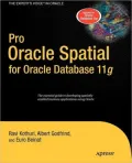 Pro Oracle Spatial for Oracle Database 11g