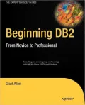 Beginning DB2: From Novice to Professional