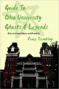 Guide To Ohio University Ghosts & Legends