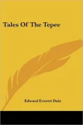 Tales of the Tepee