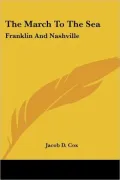 The March to the Sea: Franklin and Nashville