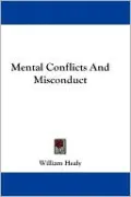 Mental Conflicts and Misconduct