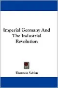 Imperial Germany and the Industrial Revolution
