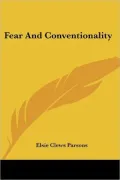Fear and Conventionality