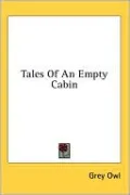 Tales of an Empty Cabin