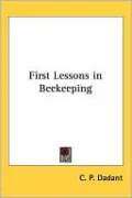 First Lessons In Beekeeping