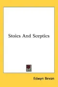 Stoics and Sceptics