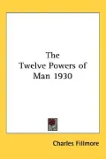 The Twelve Powers of Man