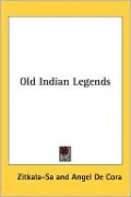 Old Indian Legends
