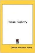 Indian Basketry
