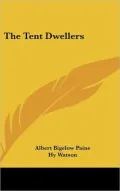 The Tent Dwellers