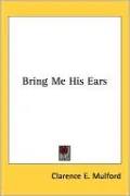 Bring Me His Ears