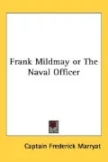 Frank Mildmay or the Naval Officer