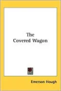 The Covered Wagon