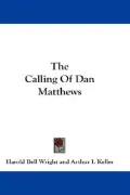 The Calling of Dan Matthews