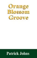Orange Blossom Groove