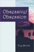 Obsessive/Obsession