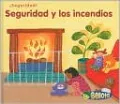 Seguridad y los Incendios