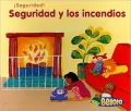 Seguridad y los Incendios