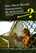 Should Immigration Be Restricted?