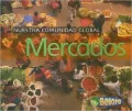 Mercados/ Markets
