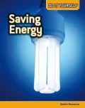 Saving Energy: Earth's Resources