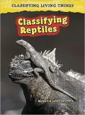 Classifying Reptiles