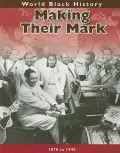 Making Their Mark (World Black History)