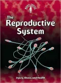 The Reproductive System: (2nd Edition)