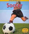 Soccer (Sports and My Body)