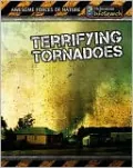 Terrifying Tornadoes