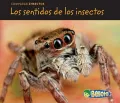 Los sentidos de los insectos /  Bug Senses