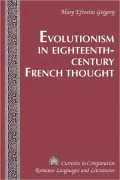 Evolutionism in Eighteenth-Century French Thought