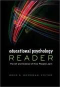 Educational Psychology Reader: The Art and Science of How People Learn
