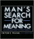 Man's Search for Meaning