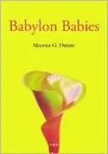 Babylon Babies