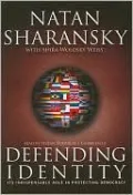 Defending Identity: Its Indispensable Role in Protecting Democracy
