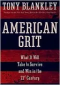 American Grit: What It Will Take to Survive and Win in the 21st Century